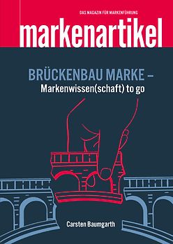 BRÜCKENBAU MARKE - Markenwissen(schaft) to go