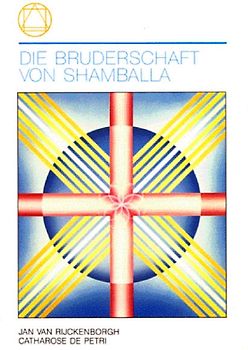 Die Bruderschaft von Shamballa