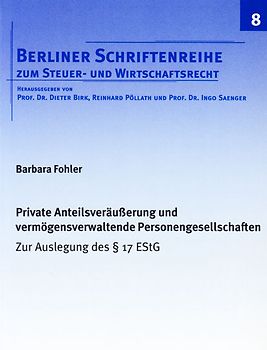 Private Anteilsveräußerung und vermögensverwaltende Personengesellschaften