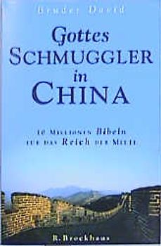 Gottes Schmuggler in China