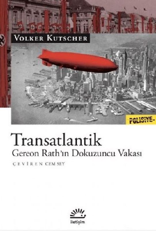 Transatlantik - Gereon Rathin Dokuzuncu Vakasi