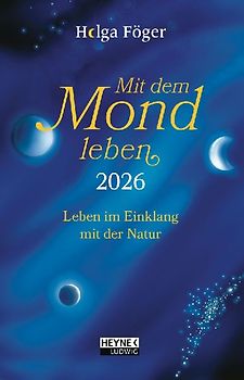 Mit dem Mond leben 2026
