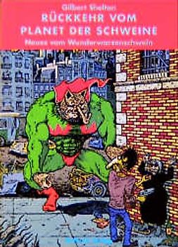 Rückkehr vom Planet der Schweine