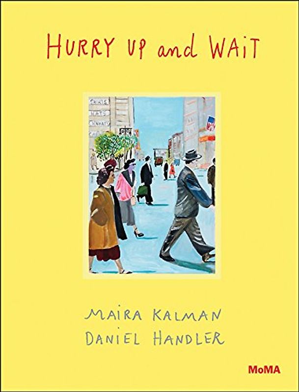 Hurry Up and Wait - Kalman, Maira