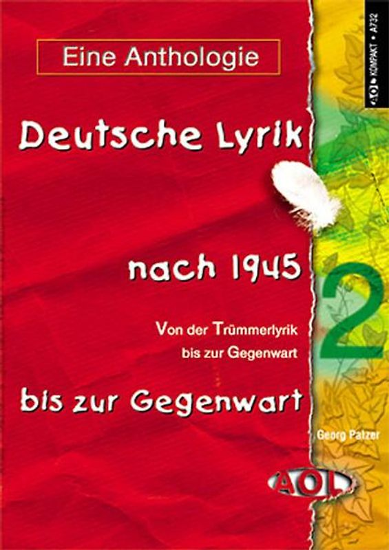 Deutsche Lyrik von 1945 bis zur Gegenwart / Deutsche Lyrik nach 1945 - Eine Anthologie