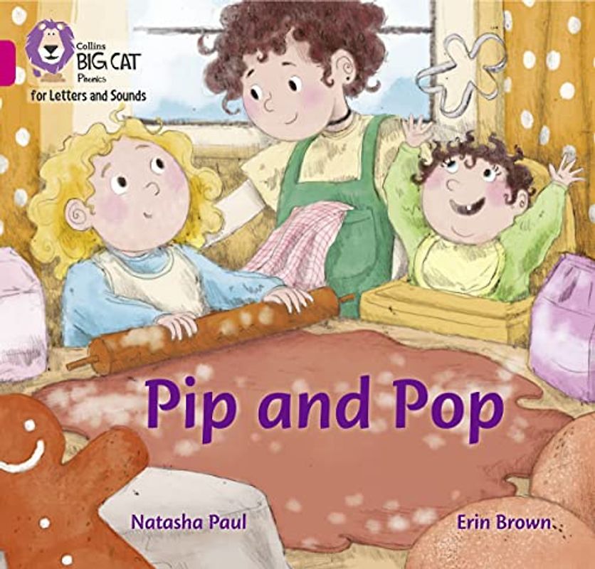 Pip and Pop: Band 01B/Pink B (Collins Big Cat Phonics for Letters and Sounds)