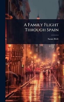 A Family Flight Through Spain