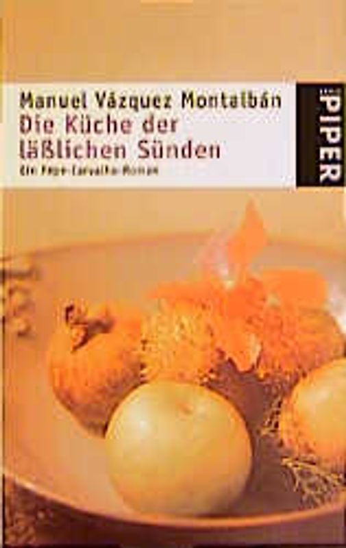 Die Küche der lässlichen Sünden