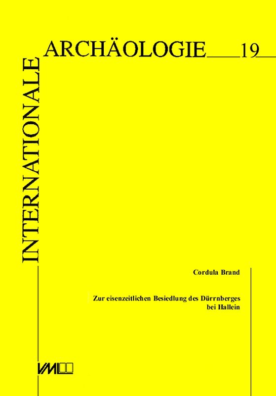 Zur eisenzeitlichen Besiedlung des Dürrnberges bei Hallein