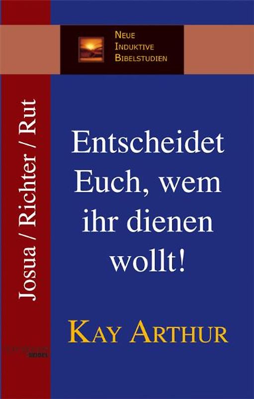 Entscheidet Euch, wem ihr dienen wollt!