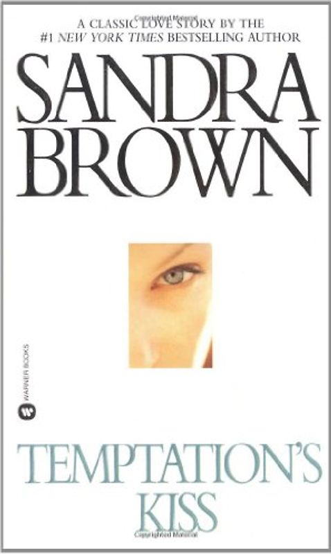 Temptation's Kiss - Sandra Brown