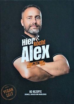 Hier kocht Alex: vegan satt