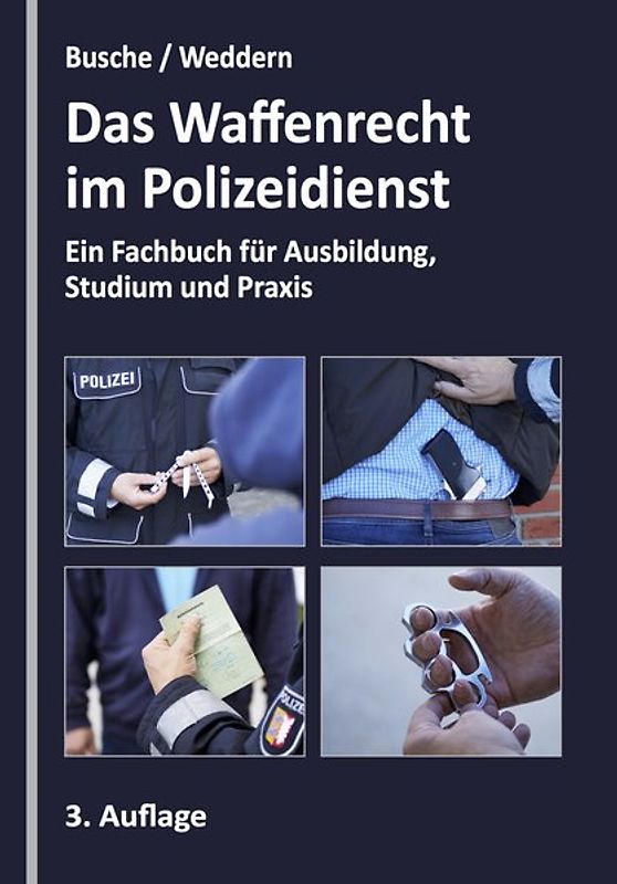 Das Waffenrecht im Polizeidienst