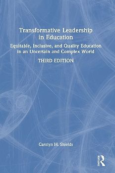 Transformative Leadership in Education
