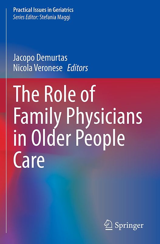 The Role of Family Physicians in Older People Care