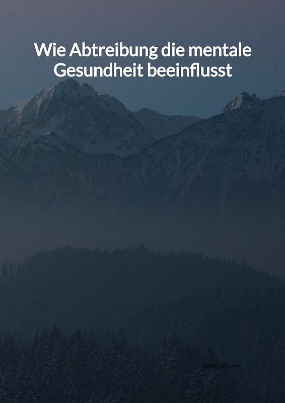 Wie Abtreibung die mentale Gesundheit beeinflusst