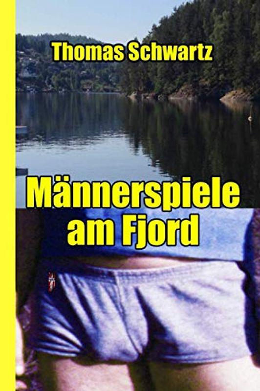 Männerspiele am Fjord (Männersachen, Band 21)
