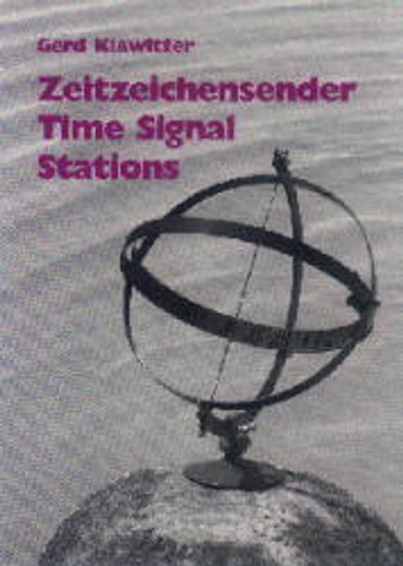 Zeitzeichensender. Time Signal Stations