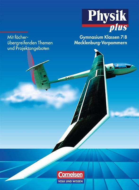 Physik plus - Gymnasium Mecklenburg-Vorpommern / 7./8. Schuljahr - Schülerbuch