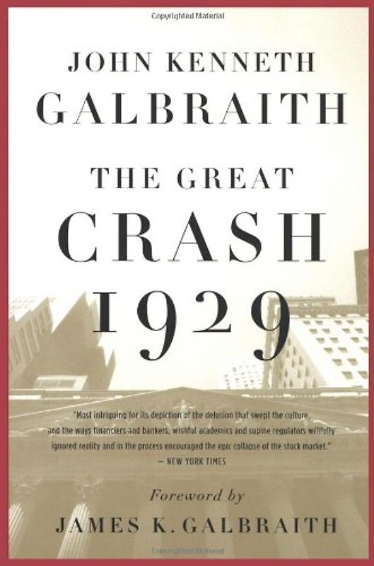 The Great Crash 1929 - John Kenneth Galbraith