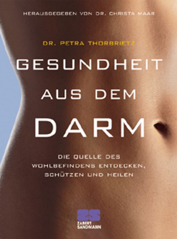 Gesundheit aus dem Darm