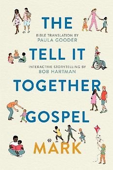The Tell-It-Together Gospel