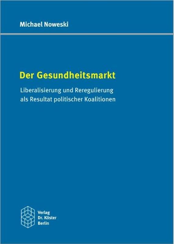 Der Gesundheitsmarkt