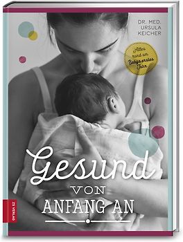 Gesund von Anfang an