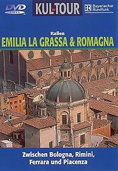 Italien - Emilia La Grassa & Romagna - Kul-Tour DVD