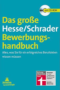 Das große Hesse/Schrader-Bewerbungshandbuch