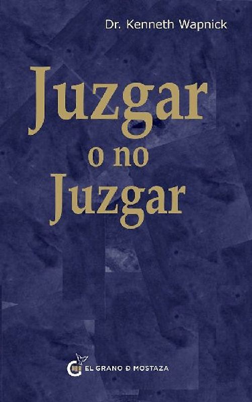 Juzgar O No Juzgar