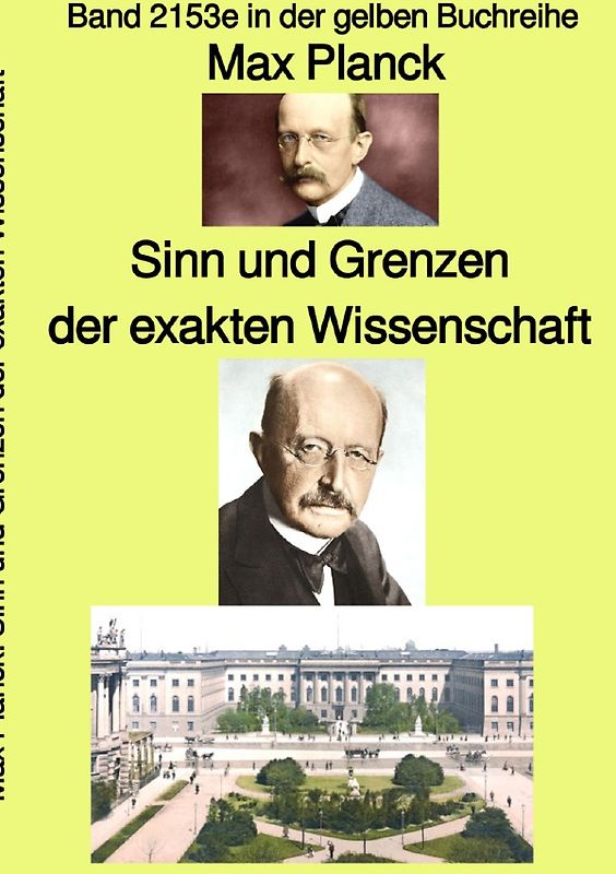 gelbe Buchreihe / Sinn und Grenzen der exakten Wissenschaft – Band 2153e in der gelben Buchreihe – Farbe – bei Jürgen Ruszkowski