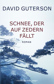 Schnee, der auf Zedern fällt. Roman
