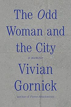 Odd woman and The City: A Memoir