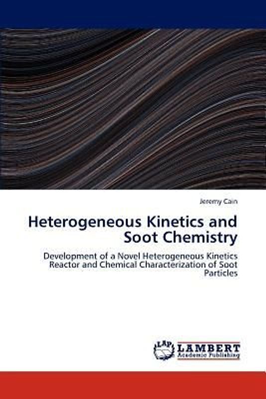 Heterogeneous Kinetics and Soot Chemistry