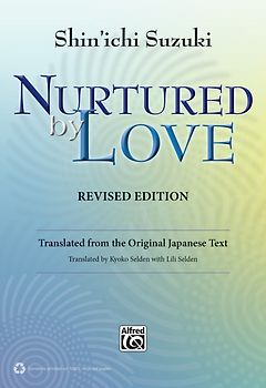Nurtured by Love (Revised Edition)