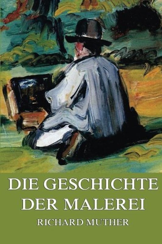 Die Geschichte der Malerei: Ausgabe mit allen 5 Bänden