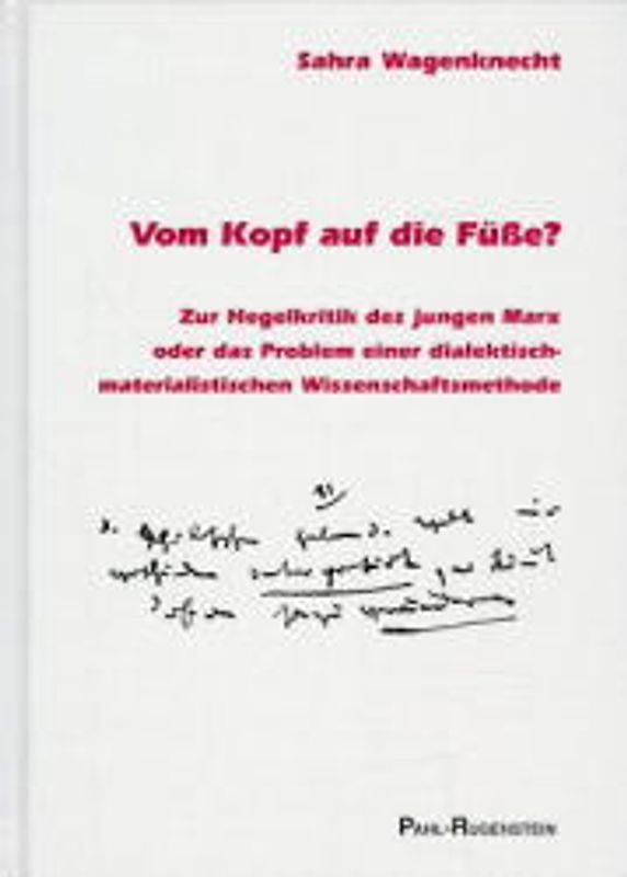 Vom Kopf auf die Füsse?