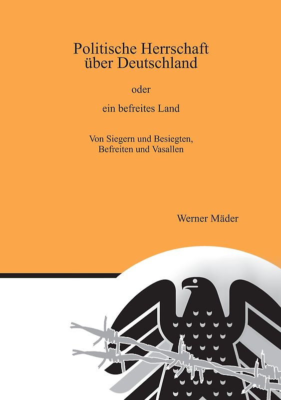 Politische Herrschaft über Deutschland