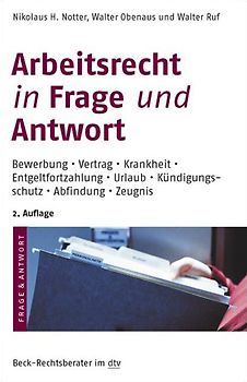 Arbeitsrecht in Frage und Antwort