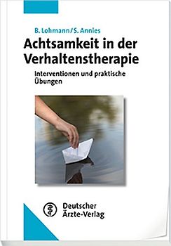 Achtsamkeit in der Verhaltenstherapie