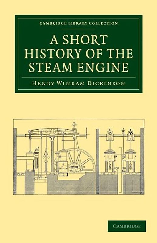 A Short History of the Steam Engine
