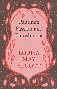 Pauline's Passion and Punishment