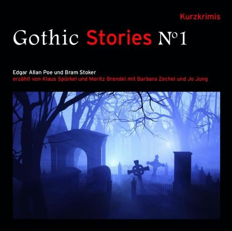 Gothic Stories - Poe, Edgar Allan