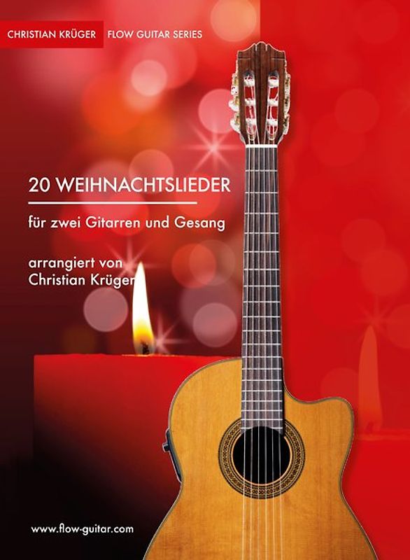 20 Weihnachtslieder für zwei Gitarren