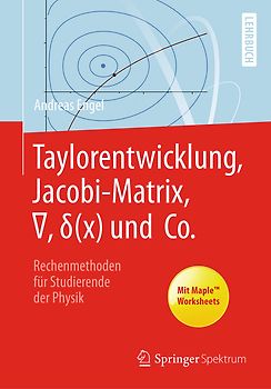 Taylorentwicklung, Jacobi-Matrix, ∇, δ(x) und Co.