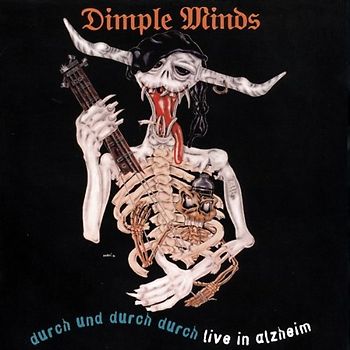 Dimple Minds - Durch und durch durch - Live in Alzheim