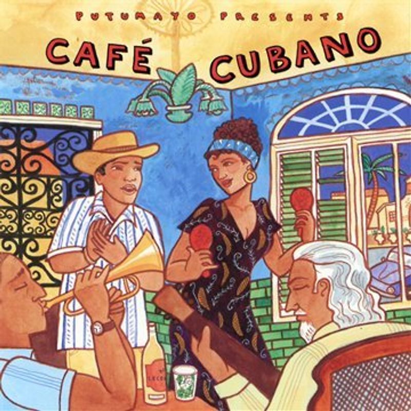 Putumayo Presents - Cafe Cubano