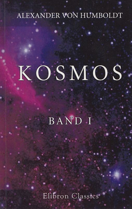 Kosmos Band I - Alexander von Humboldt  [Taschenbuch]
