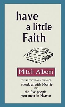 Have a Little Faith - Mitch Albom